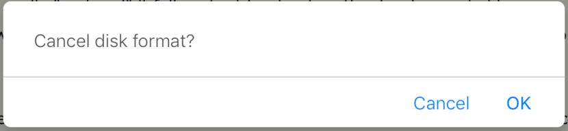 Cancel disk format? cancel, ok