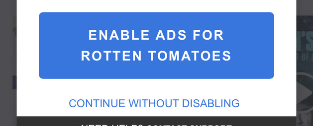 Enable ads for rotten tomatoes or continue without disabling